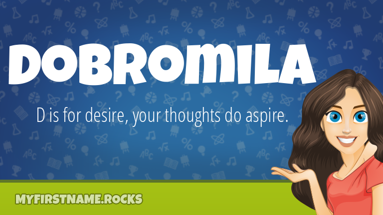 My First Name Dobromila Rocks!