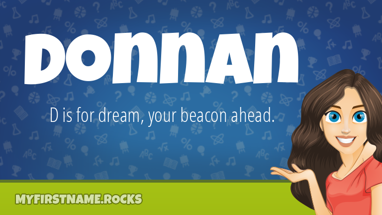 My First Name Donnan Rocks!