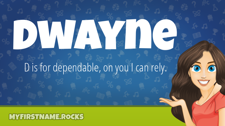 My First Name Dwayne Rocks!