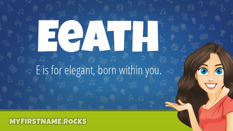 My First Name Eeath Rocks!