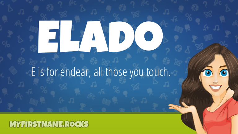 My First Name Elado Rocks!