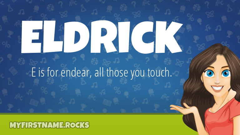My First Name Eldrick Rocks!