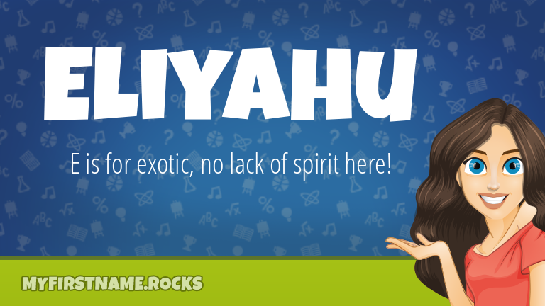 My First Name Eliyahu Rocks!