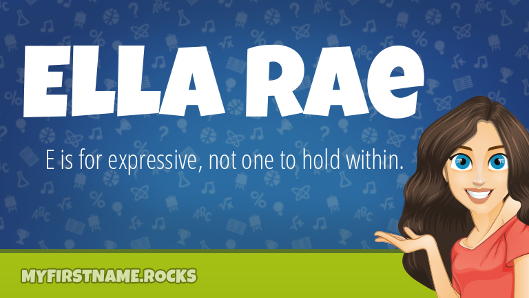 My First Name Ella Rae Rocks!