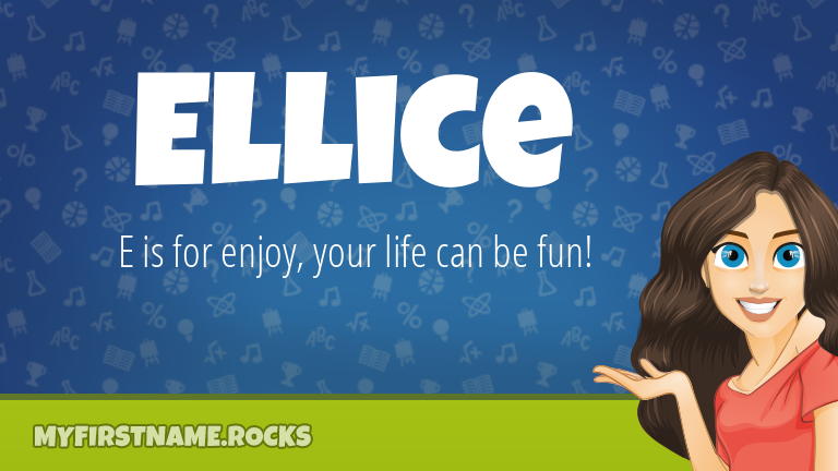 My First Name Ellice Rocks!