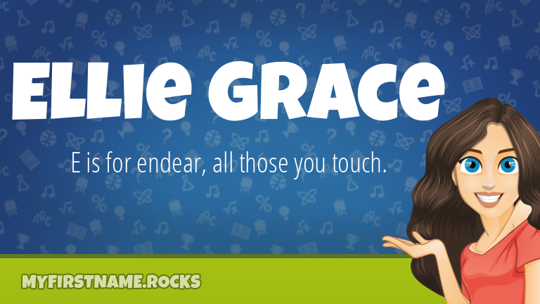 My First Name Ellie Grace Rocks!