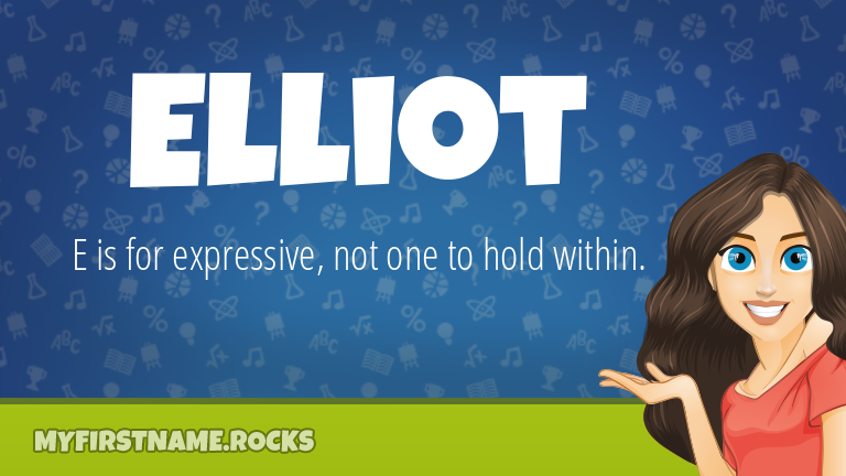 My First Name Elliot Rocks!