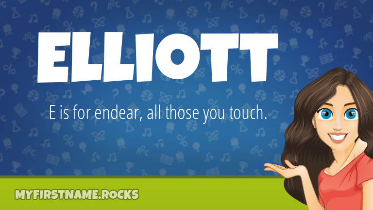 My First Name Elliott Rocks!