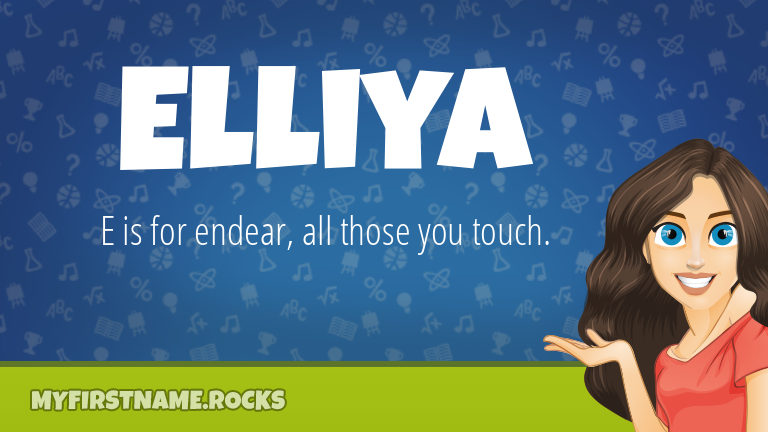 My First Name Elliya Rocks!