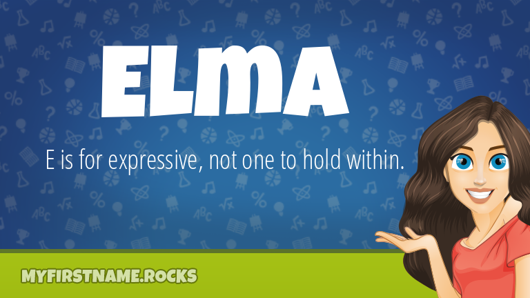 My First Name Elma Rocks!