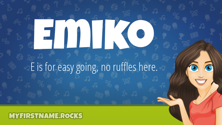 My First Name Emiko Rocks!