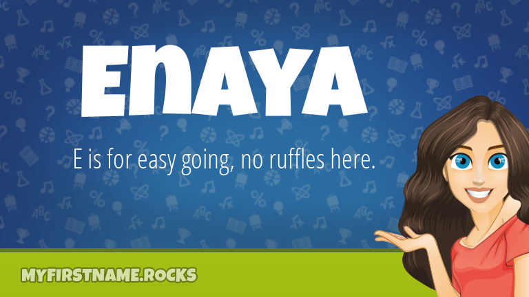 My First Name Enaya Rocks!