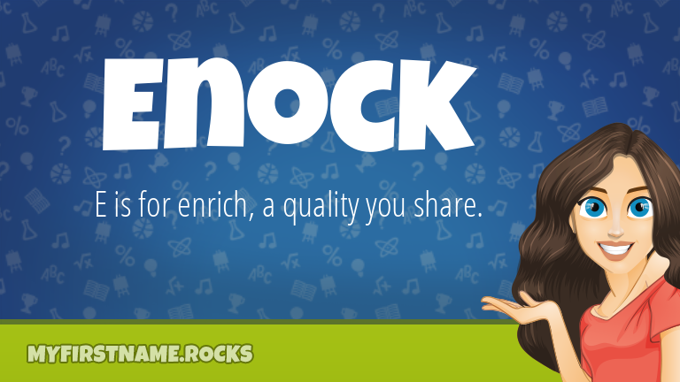 My First Name Enock Rocks!