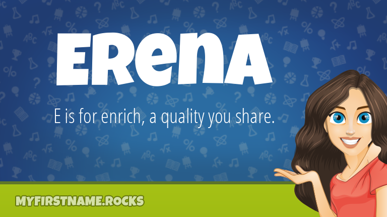 My First Name Erena Rocks!