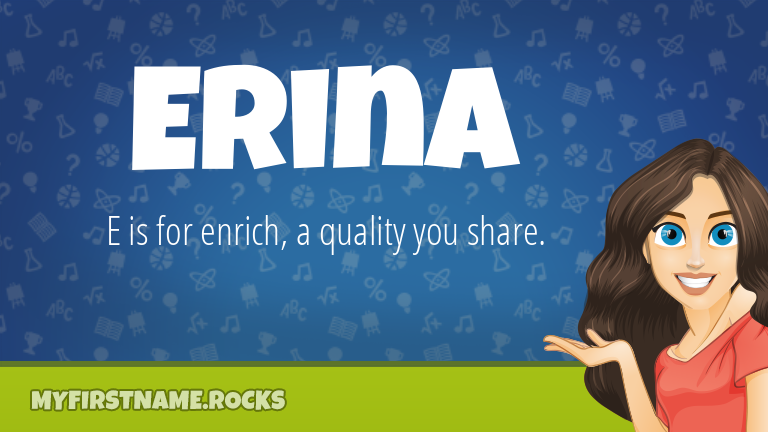 My First Name Erina Rocks!