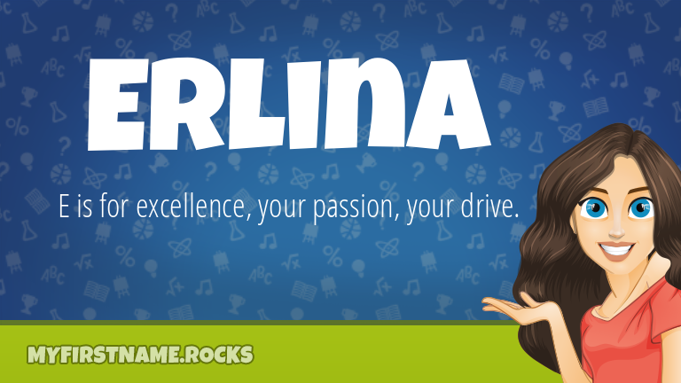 My First Name Erlina Rocks!