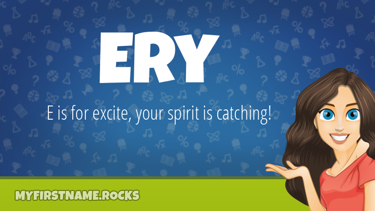My First Name Ery Rocks!