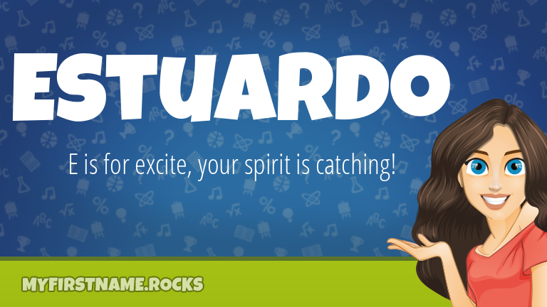 My First Name Estuardo Rocks!