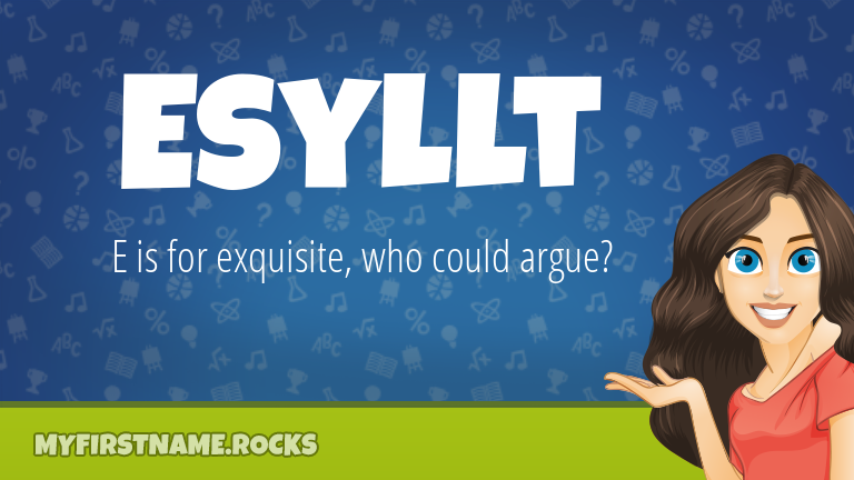 My First Name Esyllt Rocks!