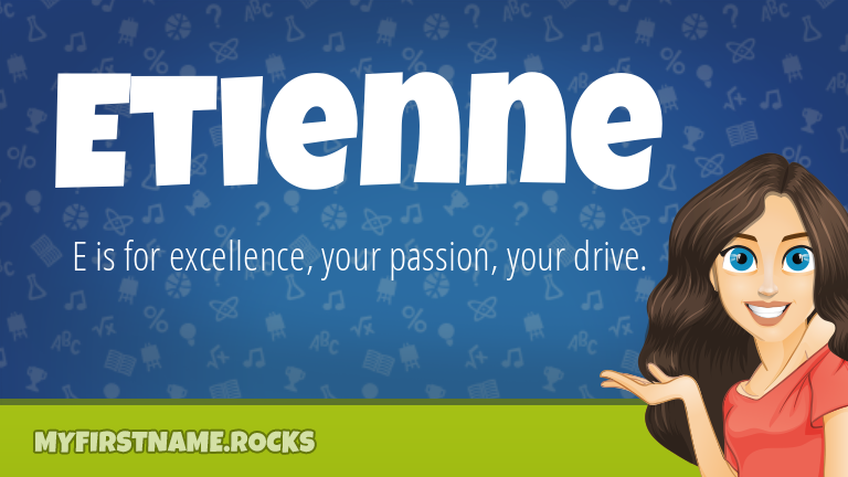My First Name Etienne Rocks!