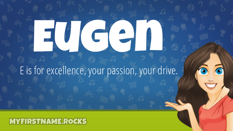 My First Name Eugen Rocks!