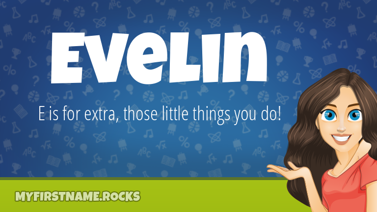 My First Name Evelin Rocks!
