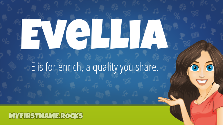 My First Name Evellia Rocks!