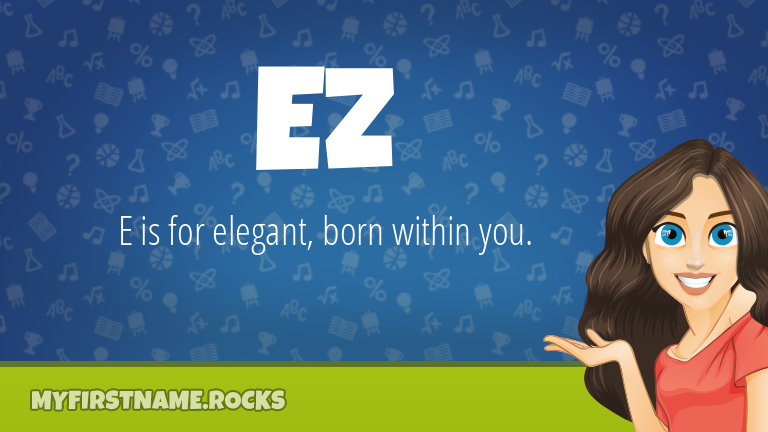 My First Name Ez Rocks!