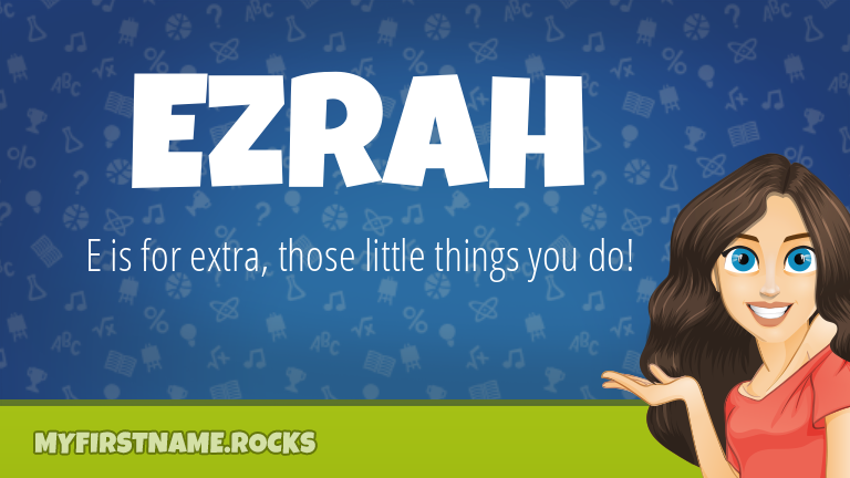 My First Name Ezrah Rocks!