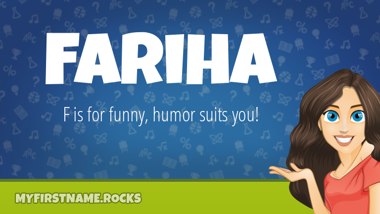 My First Name Fariha Rocks!