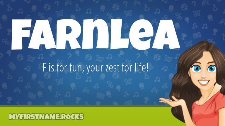My First Name Farnlea Rocks!