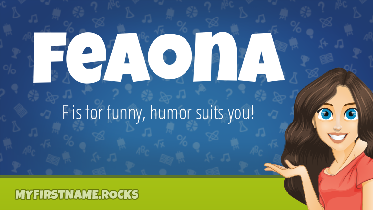My First Name Feaona Rocks!