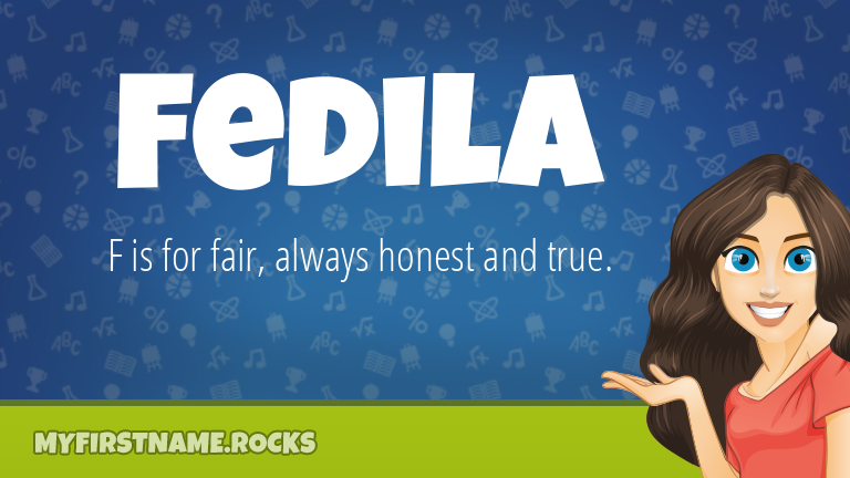 My First Name Fedila Rocks!