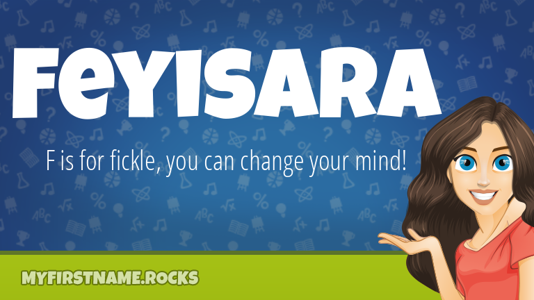 My First Name Feyisara Rocks!