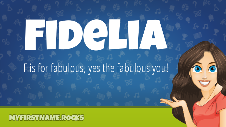 My First Name Fidelia Rocks!
