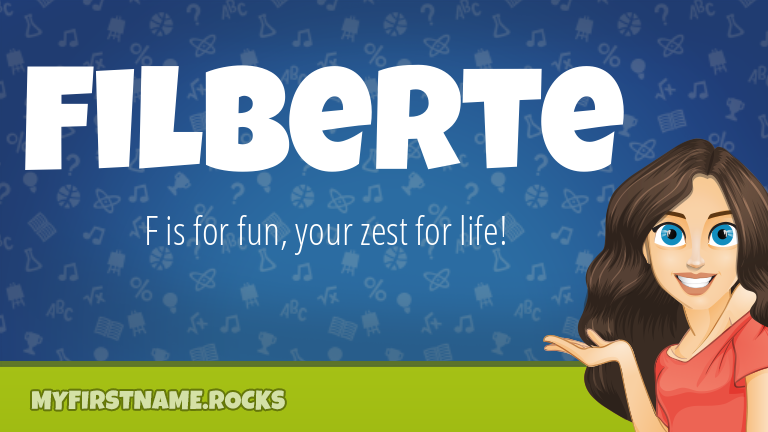 My First Name Filberte Rocks!