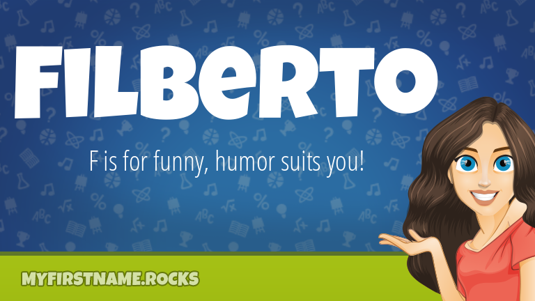 My First Name Filberto Rocks!