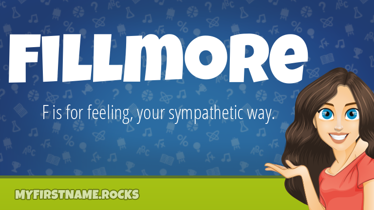 My First Name Fillmore Rocks!