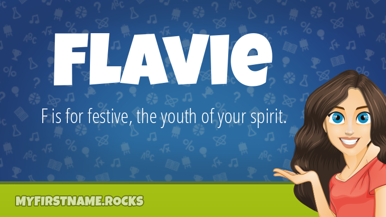 My First Name Flavie Rocks!
