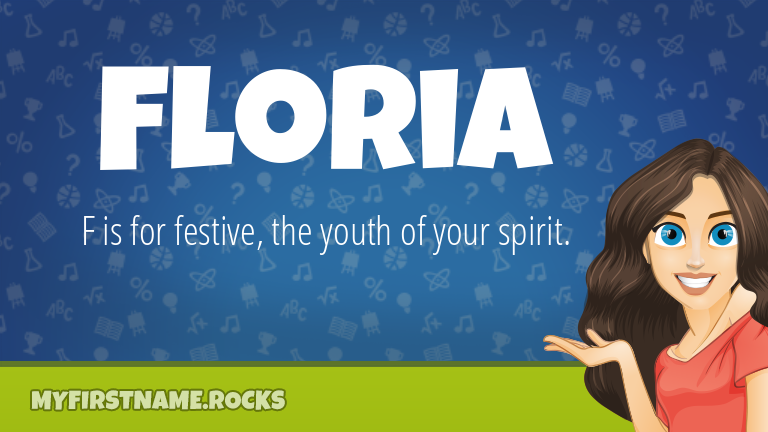 My First Name Floria Rocks!