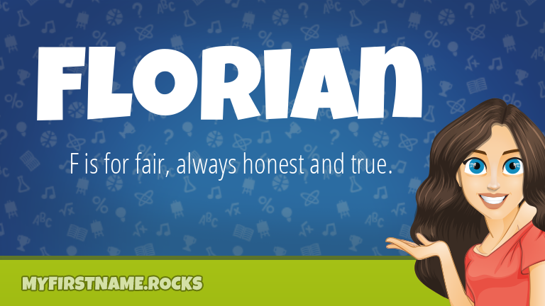 My First Name Florian Rocks!