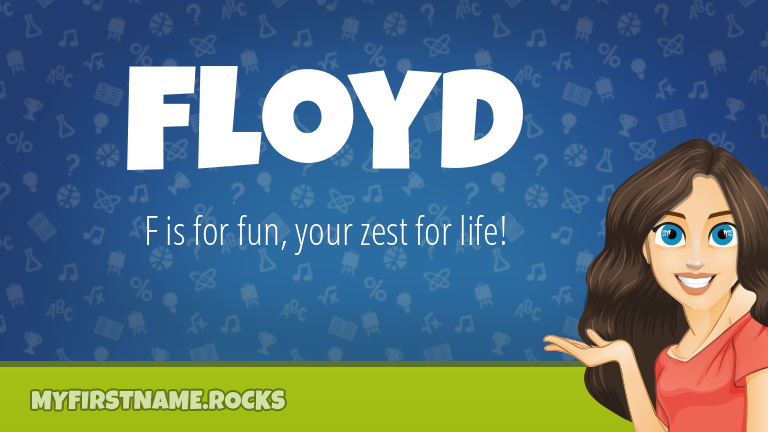 My First Name Floyd Rocks!