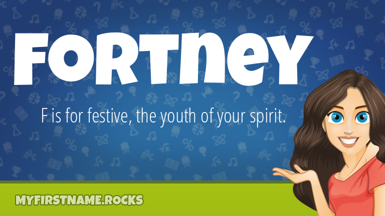 My First Name Fortney Rocks!