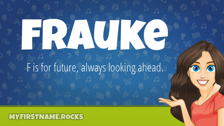My First Name Frauke Rocks!
