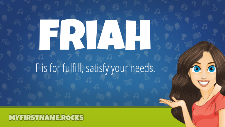My First Name Friah Rocks!