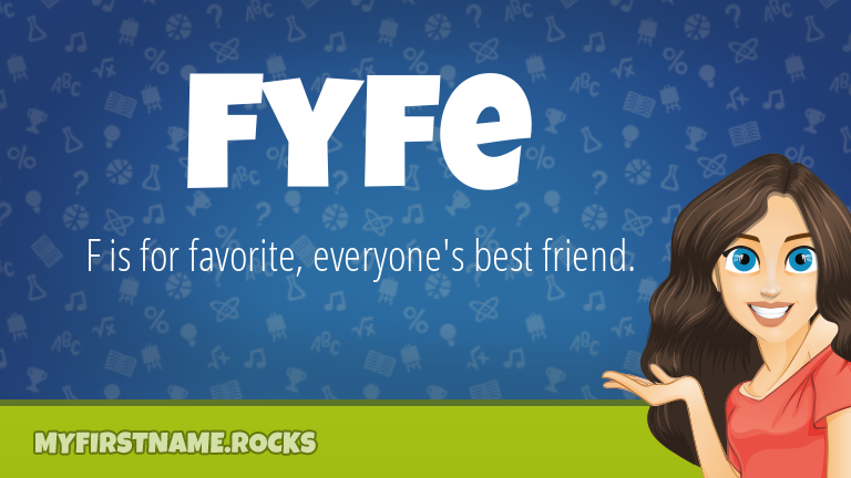 My First Name Fyfe Rocks!
