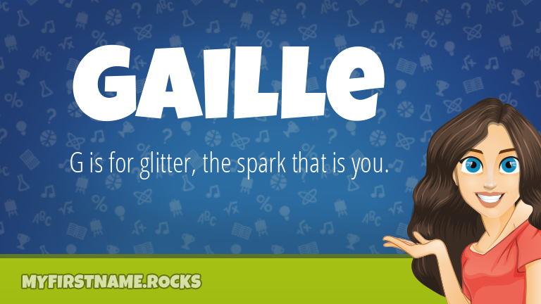My First Name Gaille Rocks!