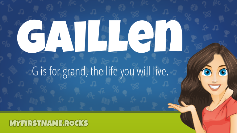 My First Name Gaillen Rocks!