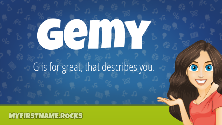 My First Name Gemy Rocks!