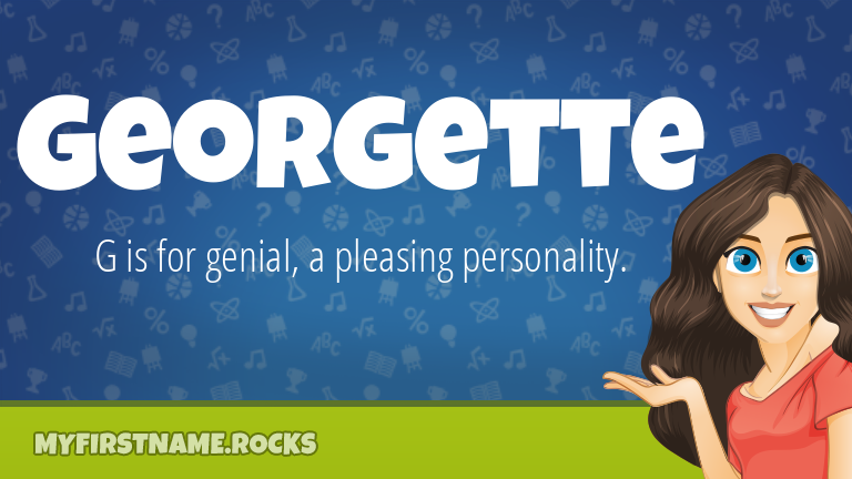 My First Name Georgette Rocks!